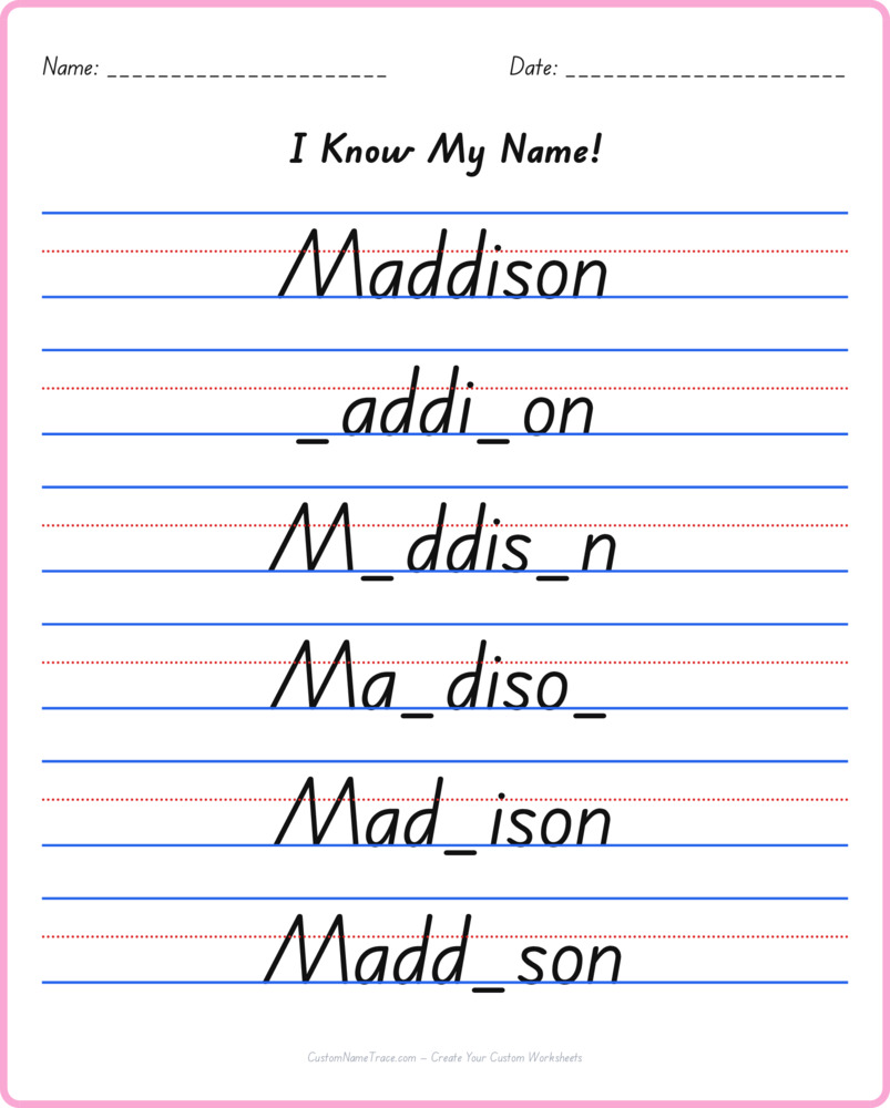 Free Maddison custom name tracing - fill-in-the-blank free worksheet