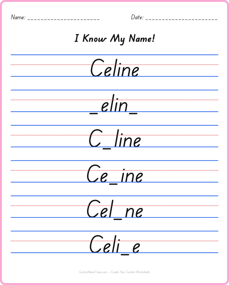 Free Celine custom name tracing - fill-in-the-blank free worksheet