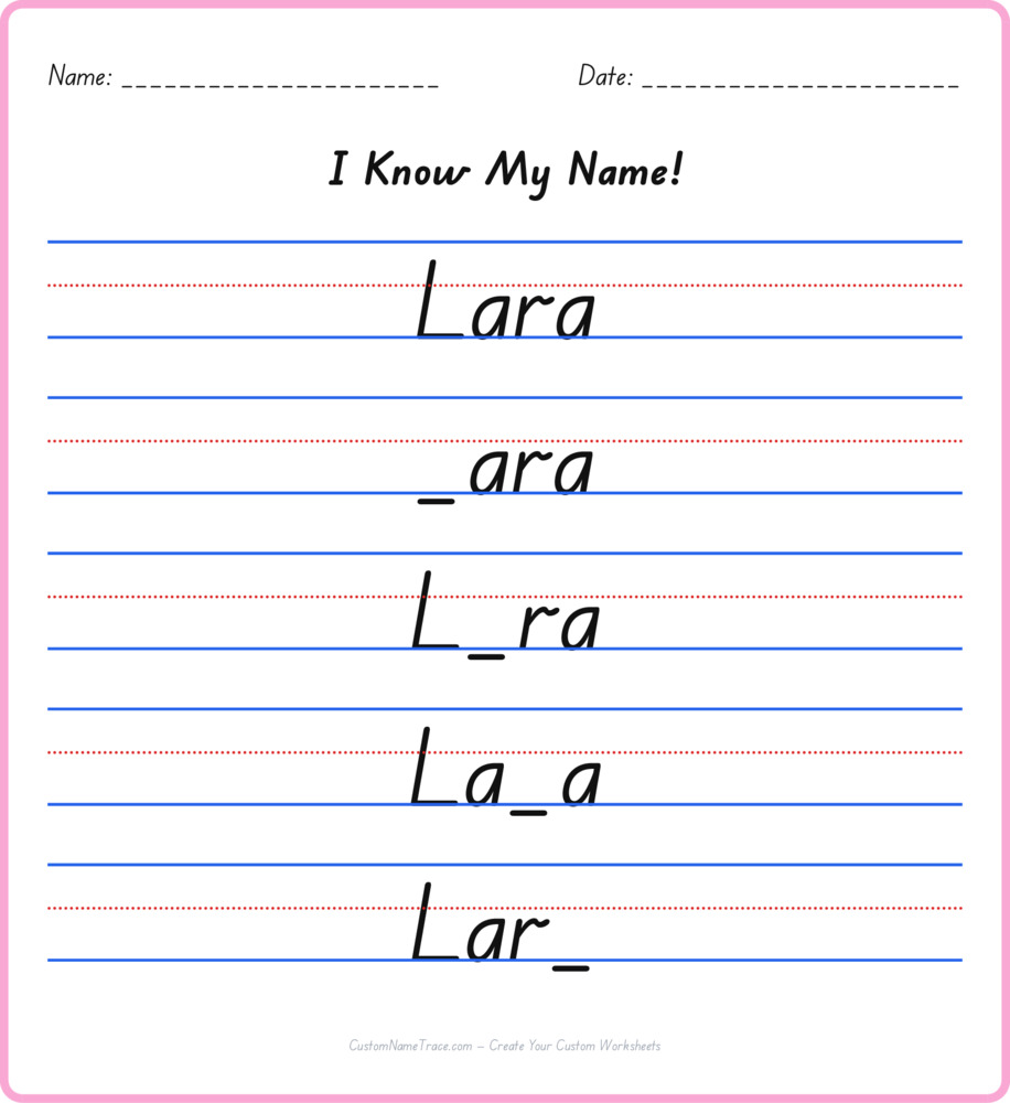 Free Lara custom name tracing - fill-in-the-blank free worksheet