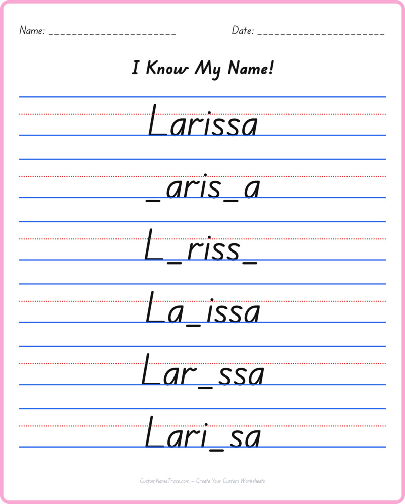 Free Larissa custom name tracing - fill-in-the-blank free worksheet