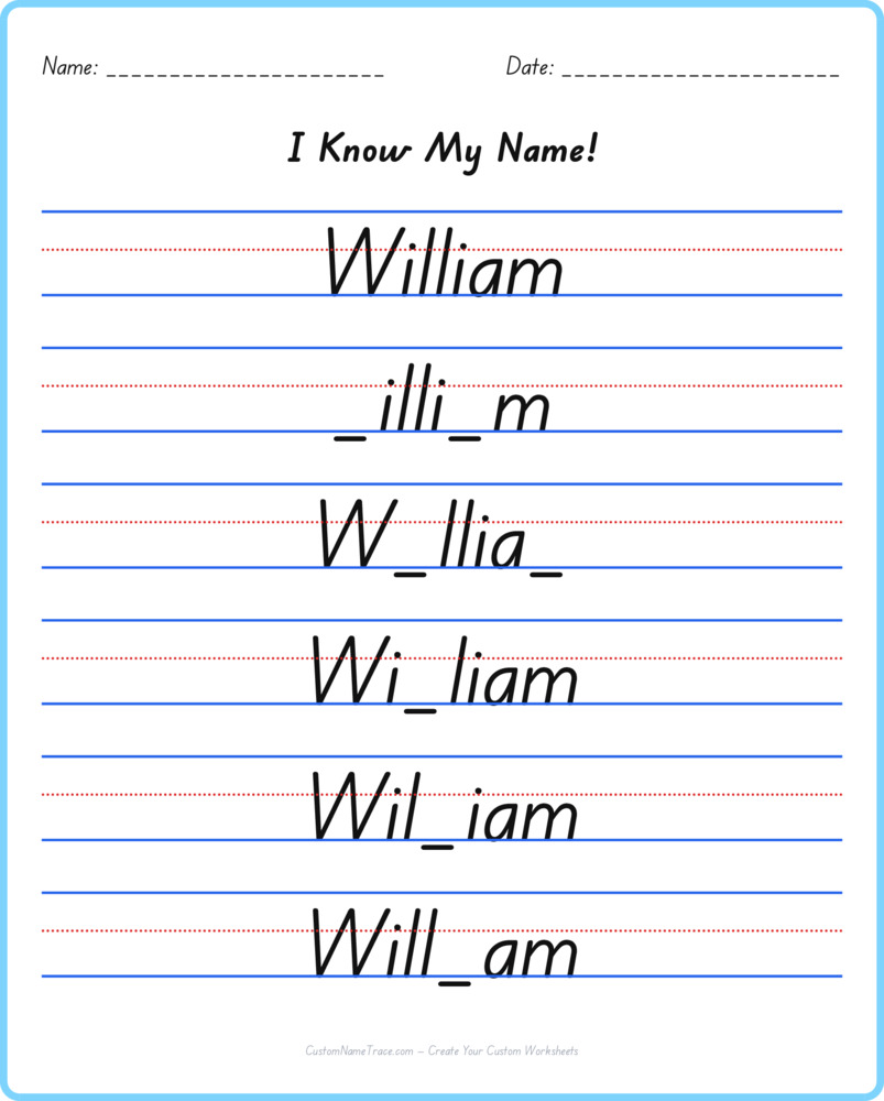 Free William custom name tracing - fill-in-the-blank free worksheet