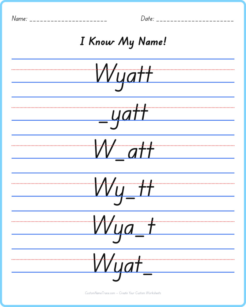 Free Wyatt custom name tracing - fill-in-the-blank free worksheet