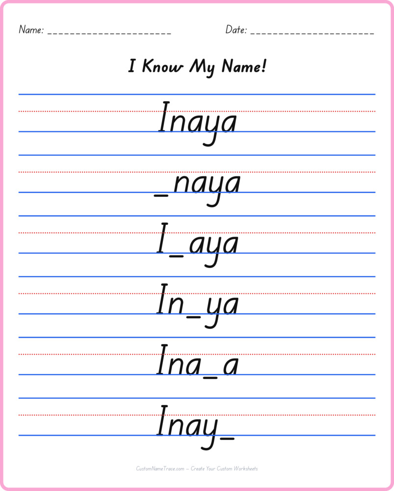 Free Inaya custom name tracing - fill-in-the-blank free worksheet