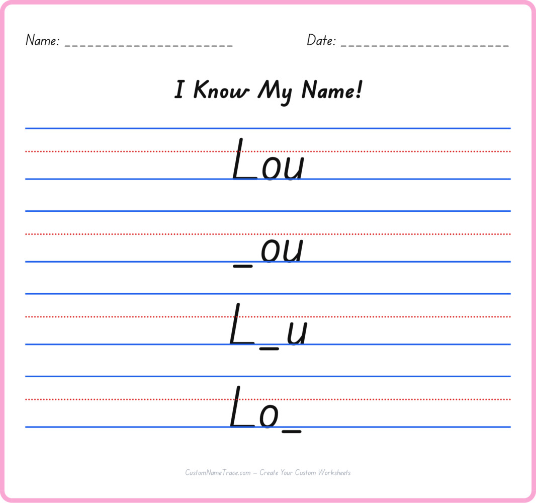 Free Lou custom name tracing - fill-in-the-blank free worksheet