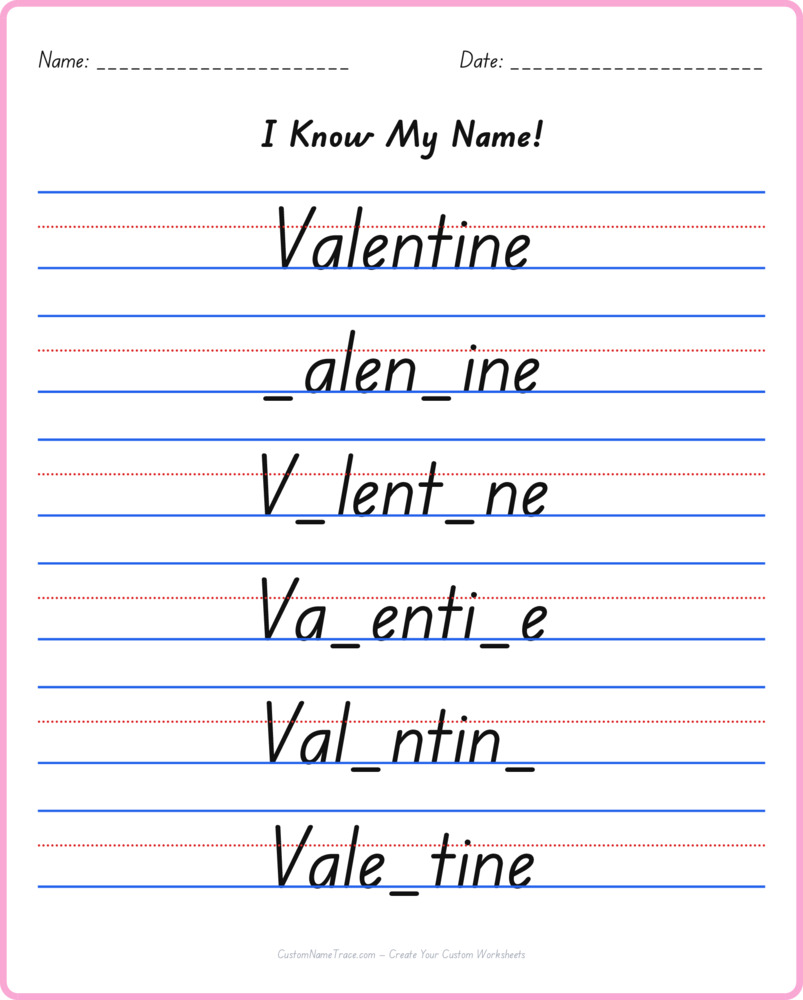 Free Valentine custom name tracing - fill-in-the-blank free worksheet