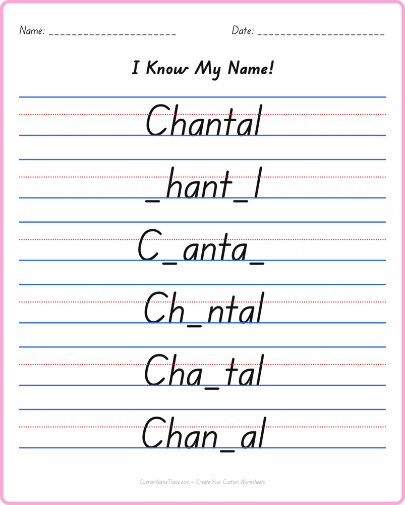 Free Chantal custom name tracing - fill-in-the-blank free worksheet