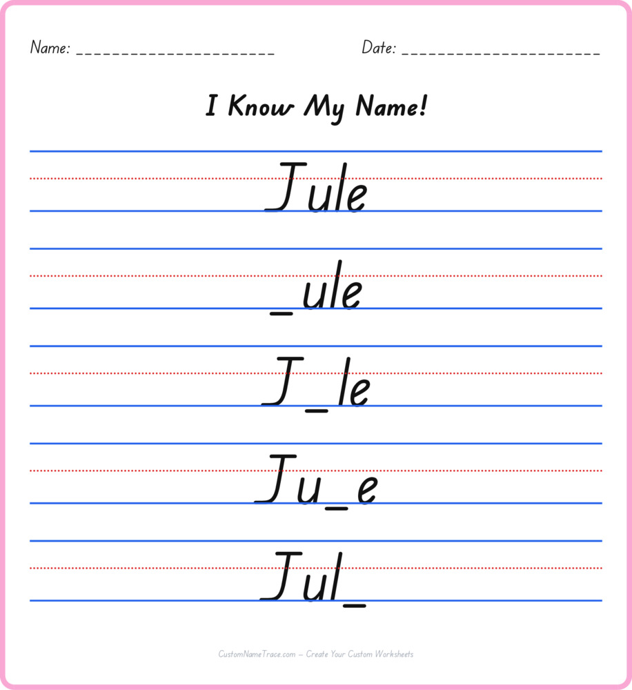 Free Jule custom name tracing - fill-in-the-blank free worksheet
