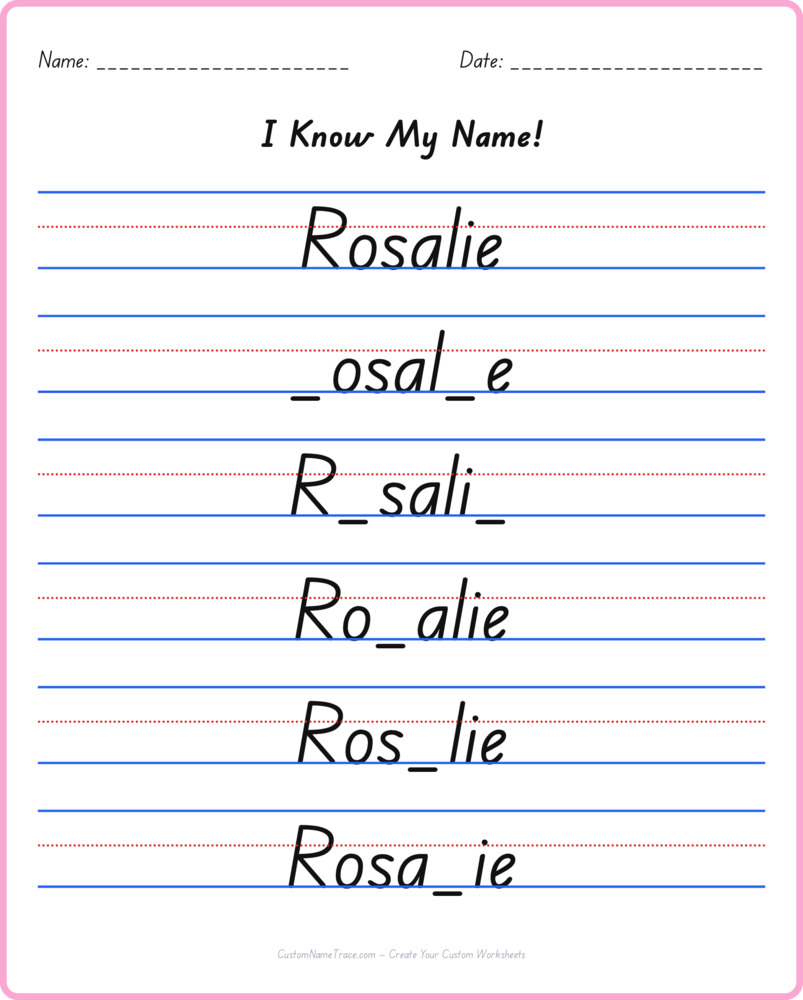 Free Rosalie custom name tracing - fill-in-the-blank free worksheet