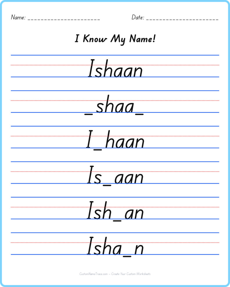 Free Ishaan custom name tracing - fill-in-the-blank free worksheet
