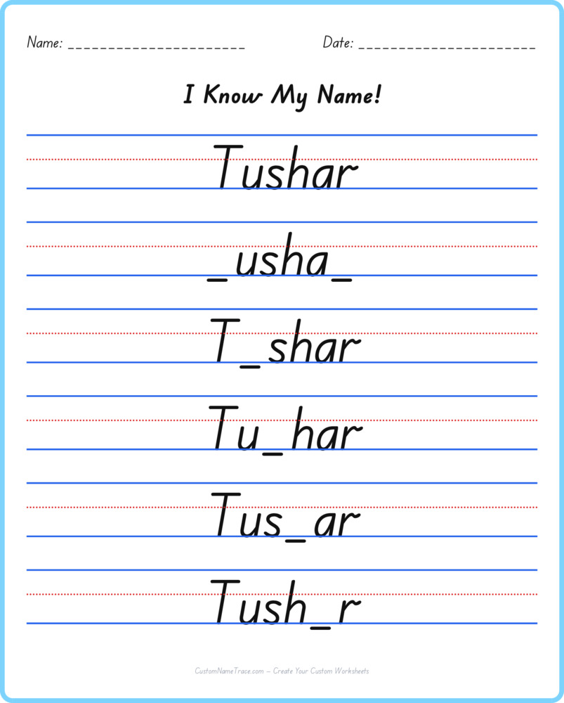 Free Tushar custom name tracing - fill-in-the-blank free worksheet