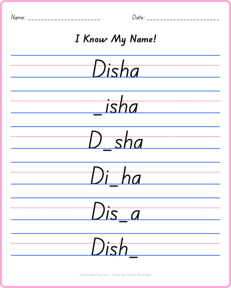 Free Disha custom name tracing - fill-in-the-blank free worksheet