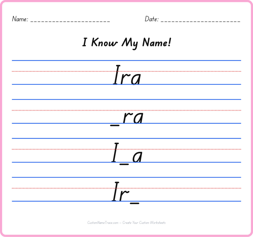 Free Ira custom name tracing - fill-in-the-blank free worksheet