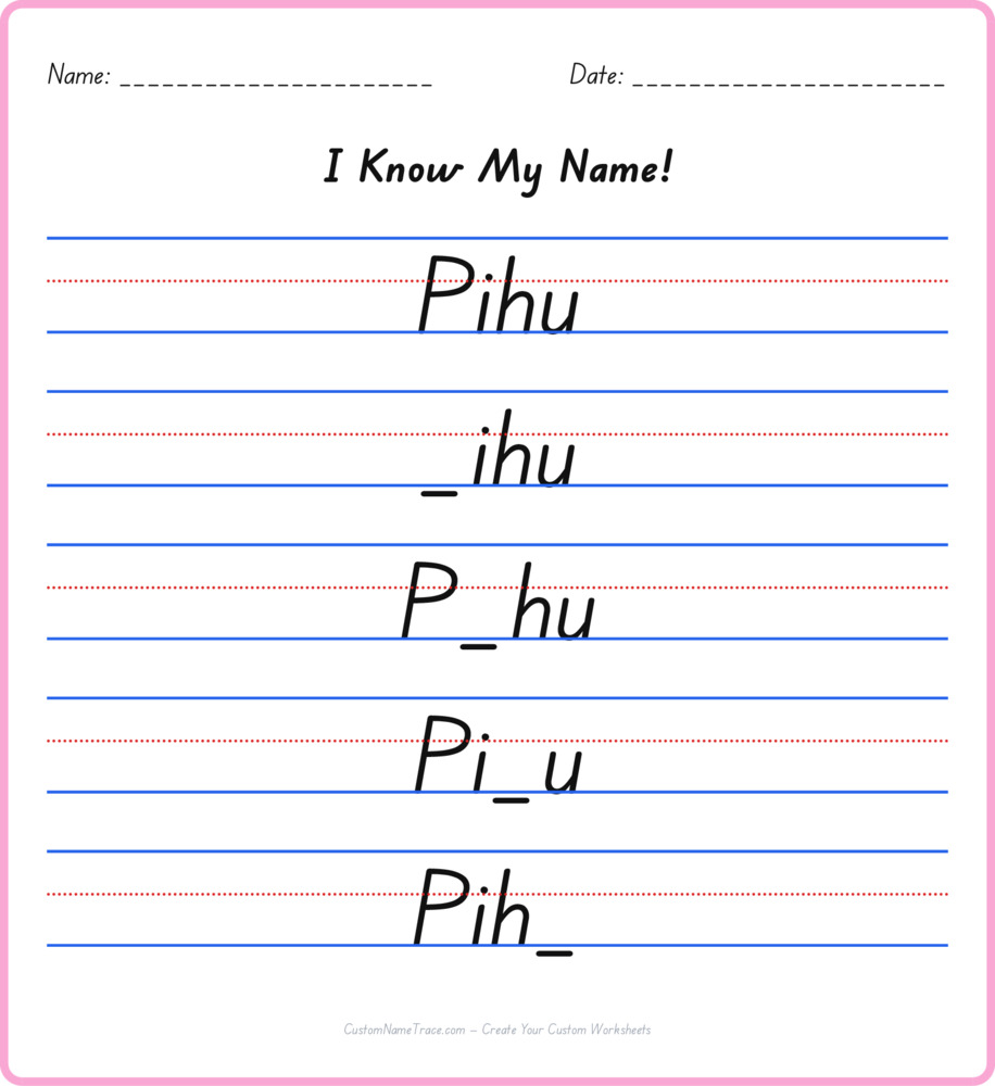 Free Pihu custom name tracing - fill-in-the-blank free worksheet