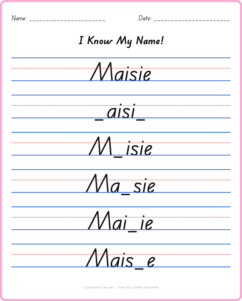 Free Maisie custom name tracing - fill-in-the-blank free worksheet