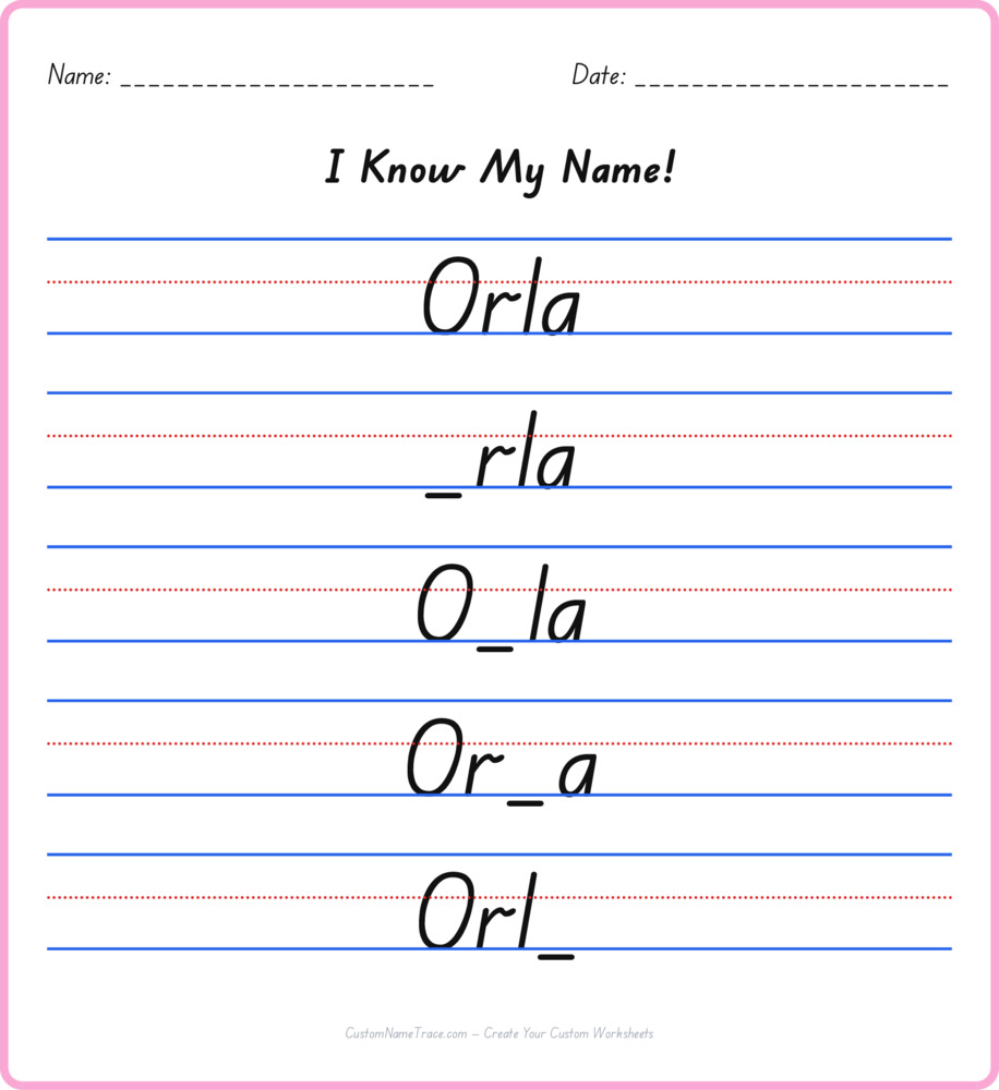 Free Orla custom name tracing - fill-in-the-blank free worksheet
