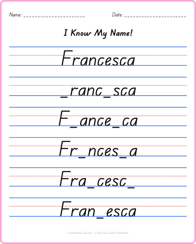 Free Francesca custom name tracing - fill-in-the-blank free worksheet