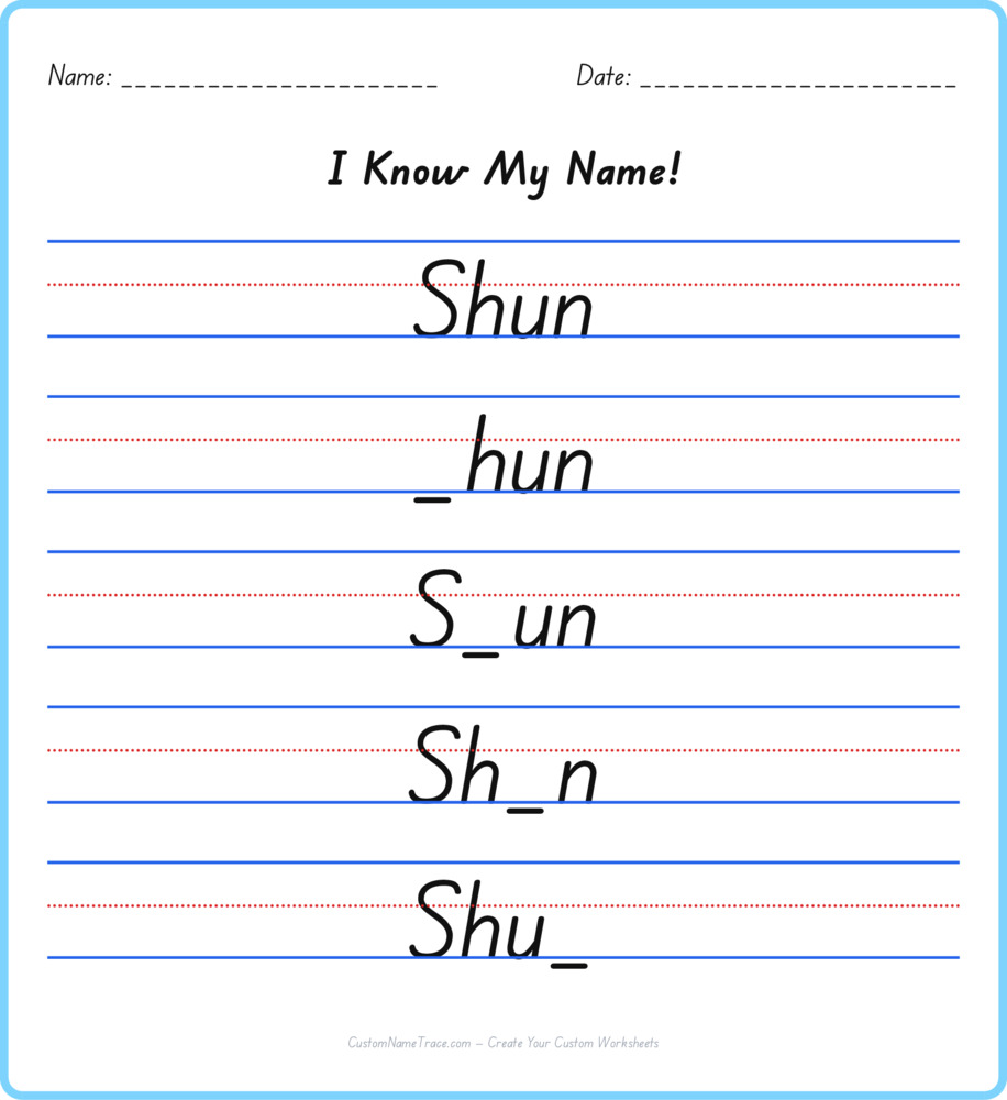 Free Shun custom name tracing - fill-in-the-blank free worksheet