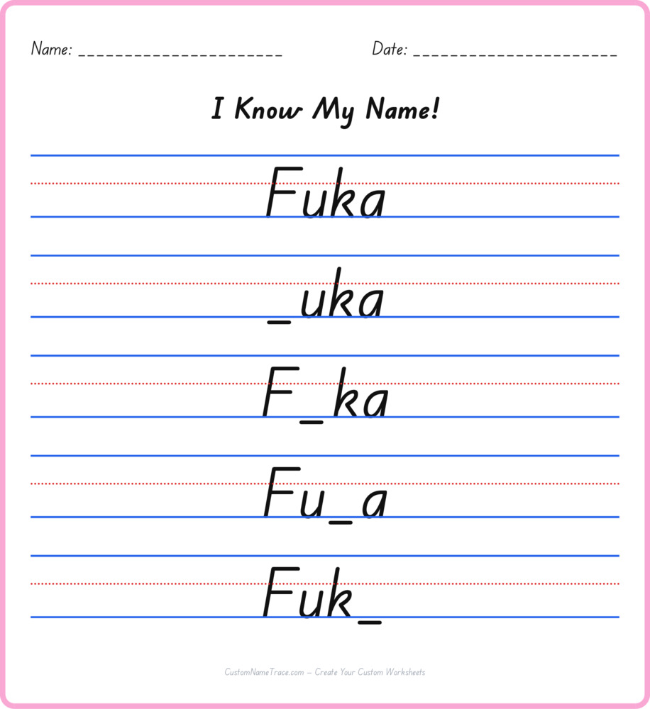 Free Fuka custom name tracing - fill-in-the-blank free worksheet