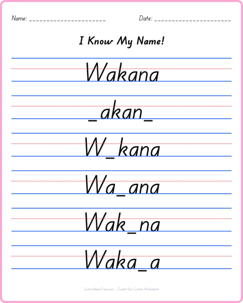 Free Wakana custom name tracing - fill-in-the-blank free worksheet
