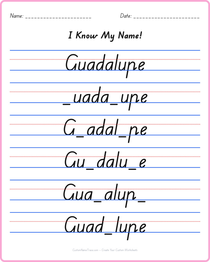 Free Guadalupe custom name tracing - fill-in-the-blank free worksheet