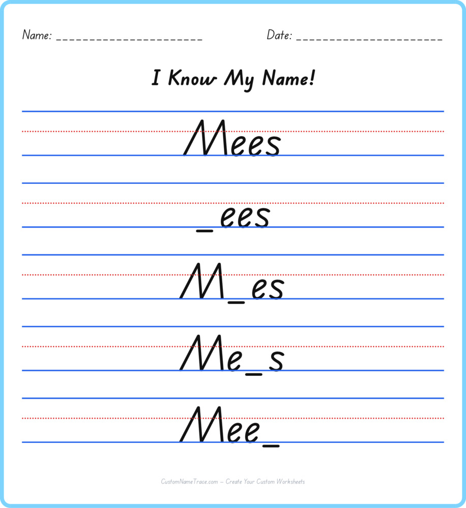 Free Mees custom name tracing - fill-in-the-blank free worksheet