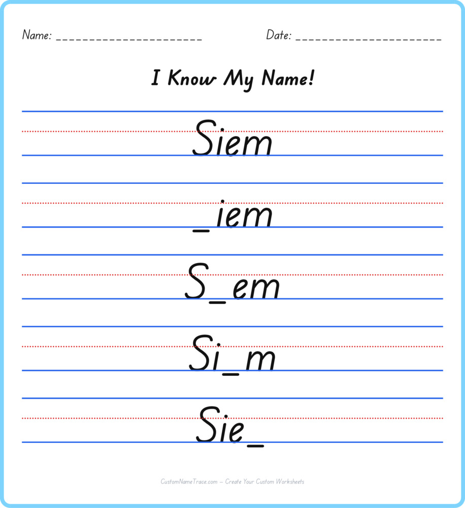 Free Siem custom name tracing - fill-in-the-blank free worksheet