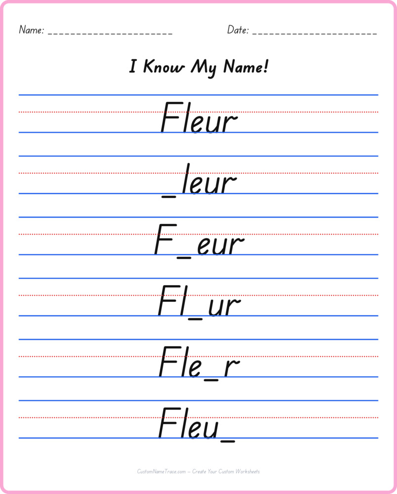 Free Fleur custom name tracing - fill-in-the-blank free worksheet