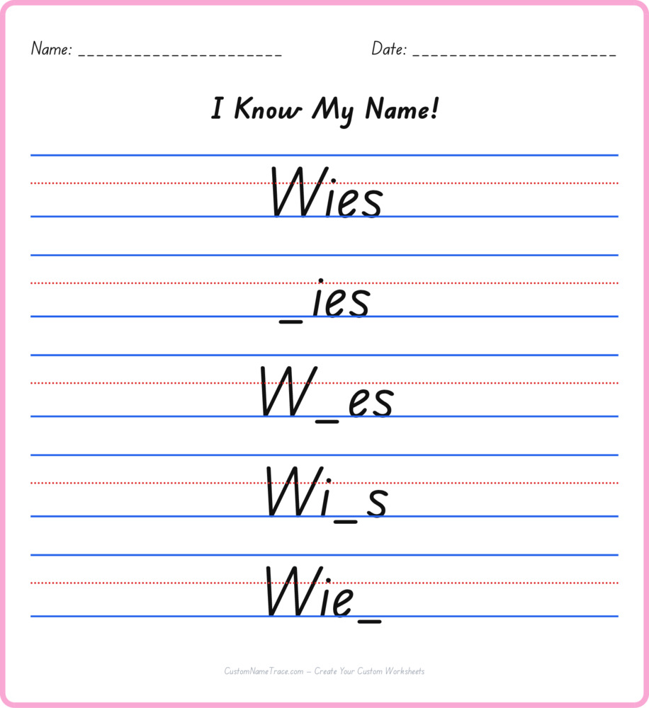 Free Wies custom name tracing - fill-in-the-blank free worksheet