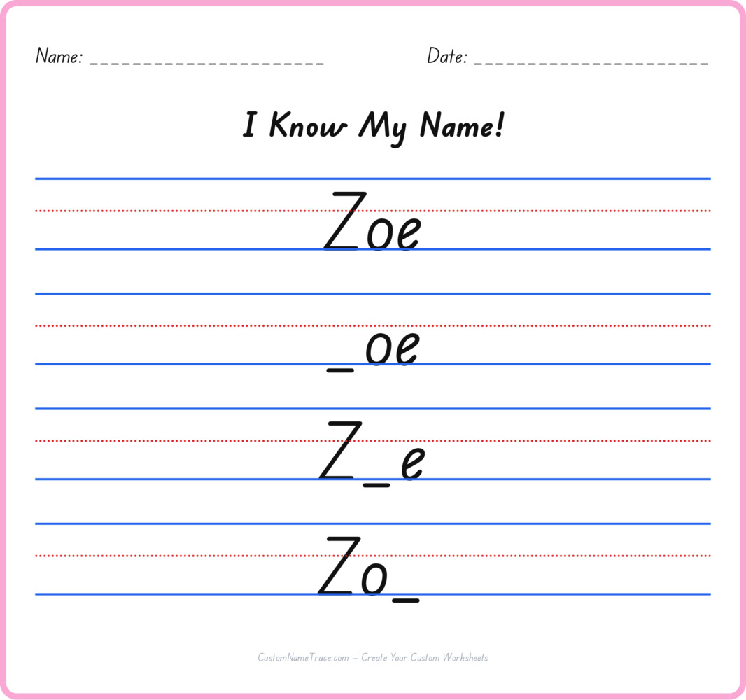 Free Zoe custom name tracing - fill-in-the-blank free worksheet