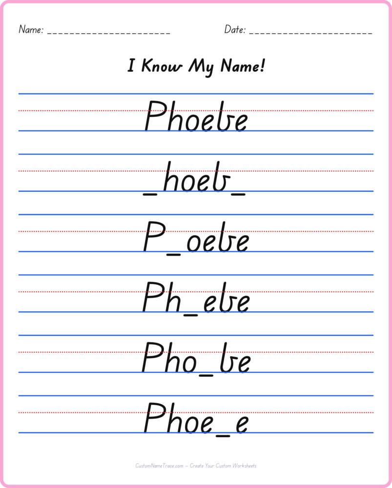 Free Phoebe custom name tracing - fill-in-the-blank free worksheet