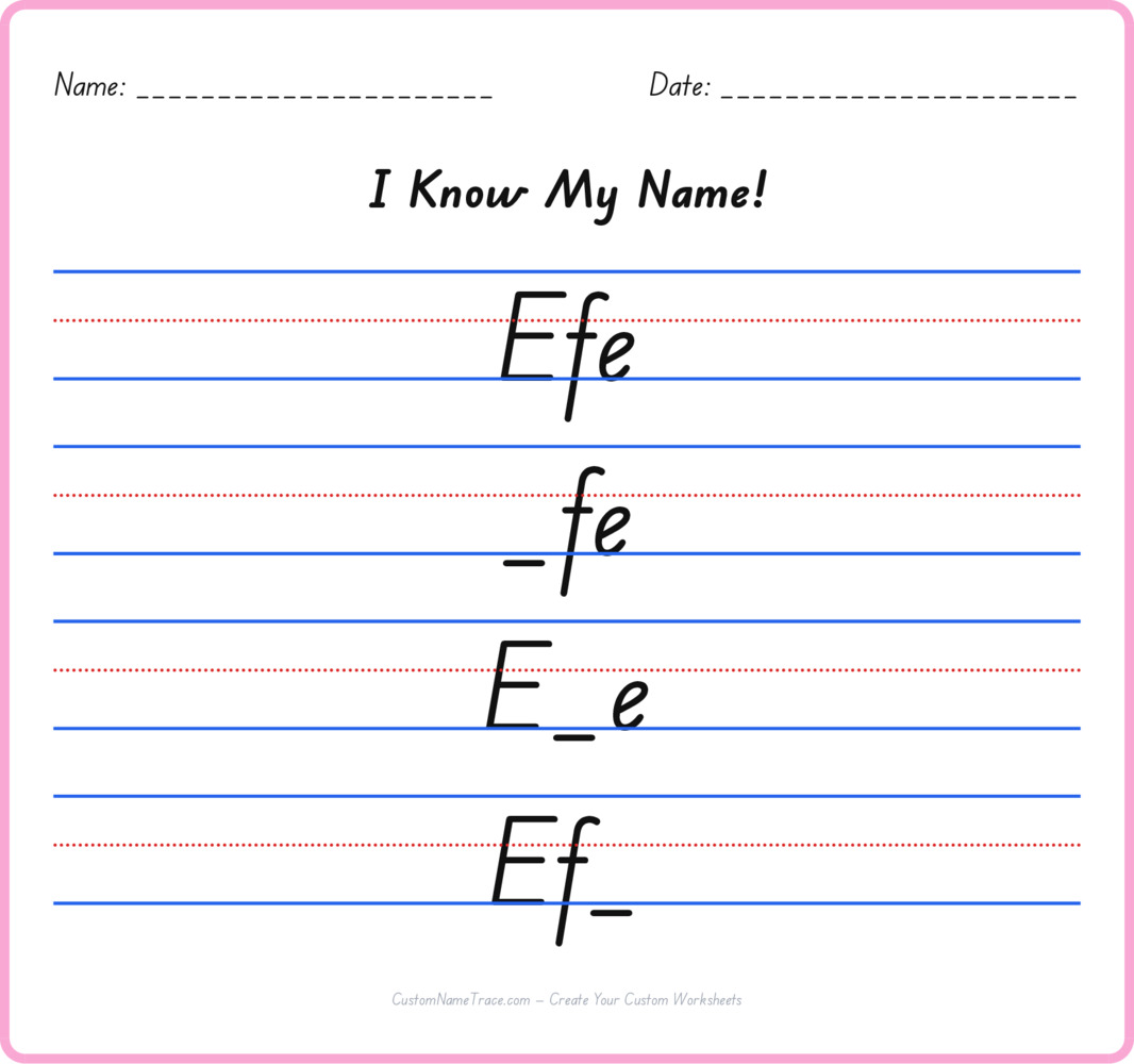 Free Efe custom name tracing - fill-in-the-blank free worksheet