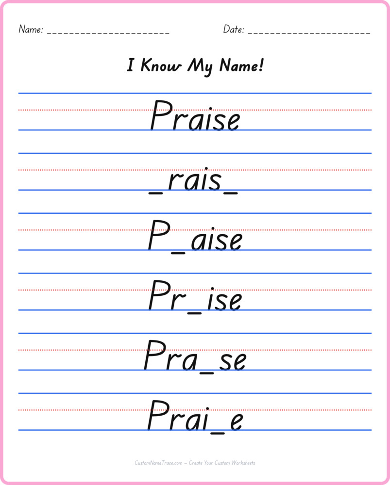 Free Praise custom name tracing - fill-in-the-blank free worksheet