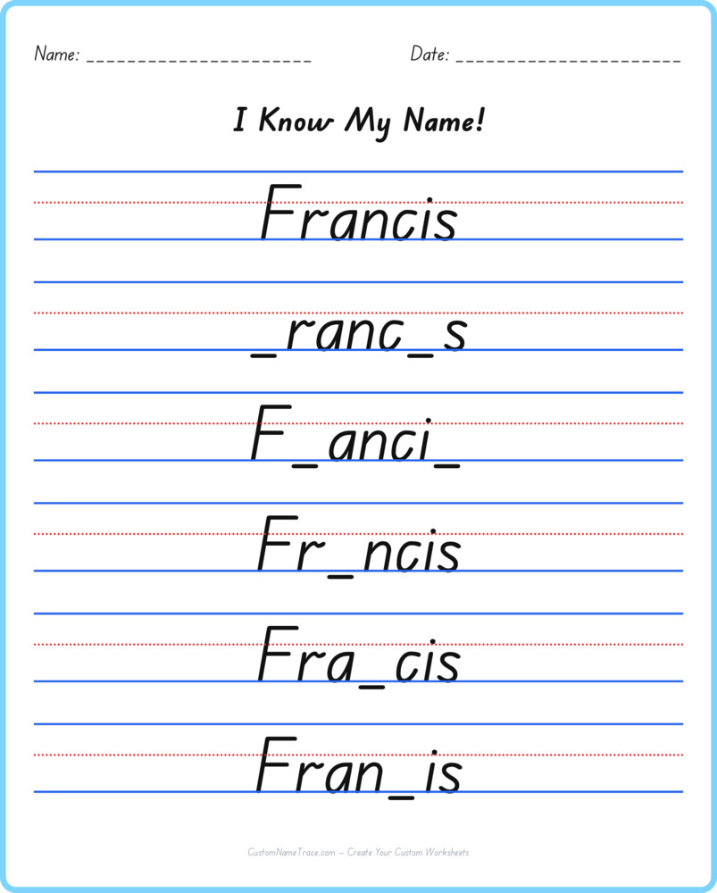 Free Francis custom name tracing - fill-in-the-blank free worksheet