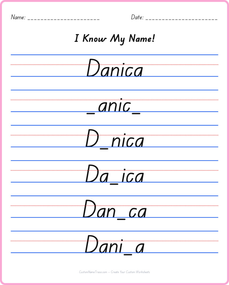 Free Danica custom name tracing - fill-in-the-blank free worksheet