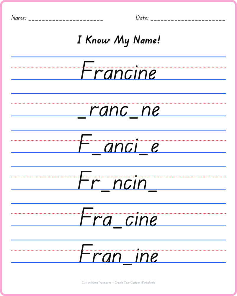 Free Francine custom name tracing - fill-in-the-blank free worksheet