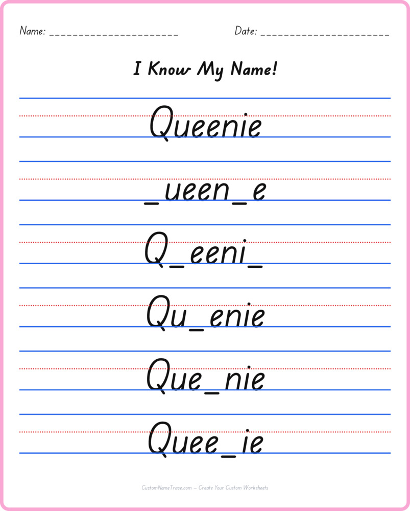 Free Queenie custom name tracing - fill-in-the-blank free worksheet