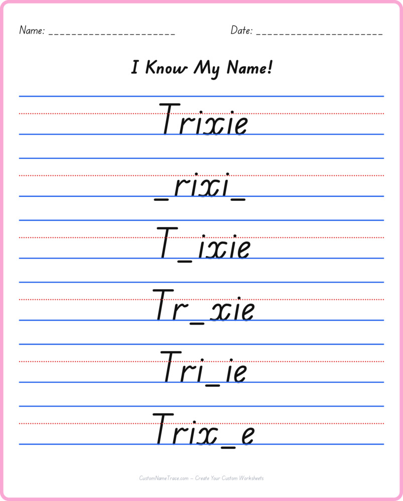 Free Trixie custom name tracing - fill-in-the-blank free worksheet