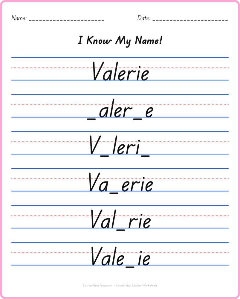 Free Valerie custom name tracing - fill-in-the-blank free worksheet