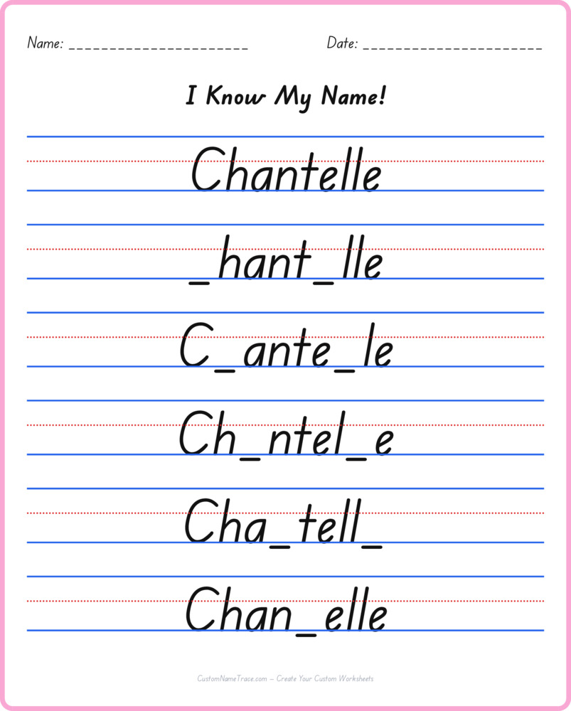 Free Chantelle custom name tracing - fill-in-the-blank free worksheet