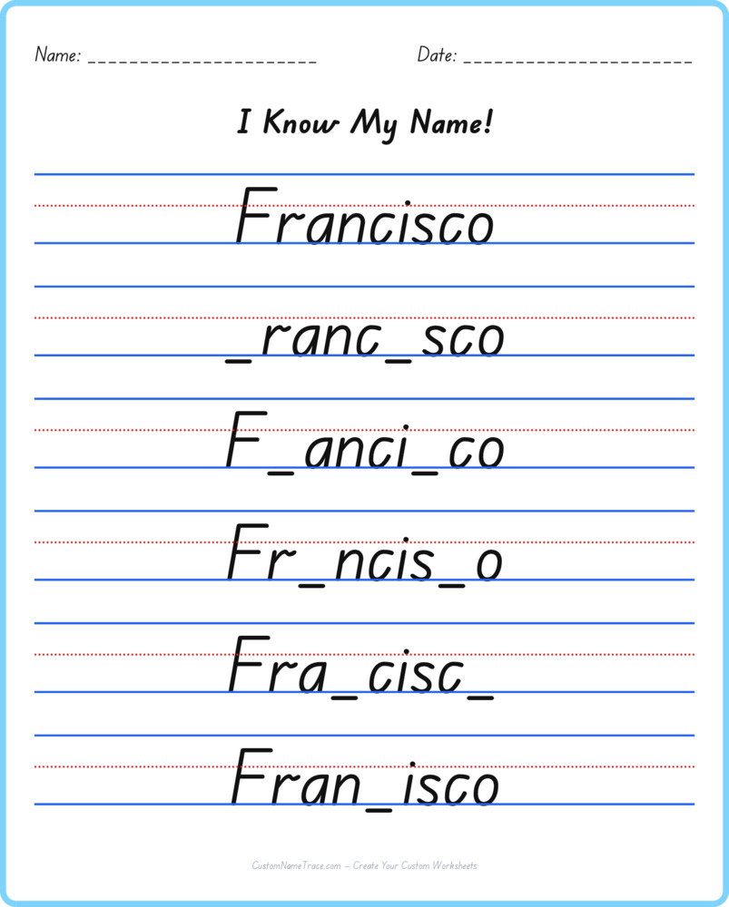 Free Francisco custom name tracing - fill-in-the-blank free worksheet