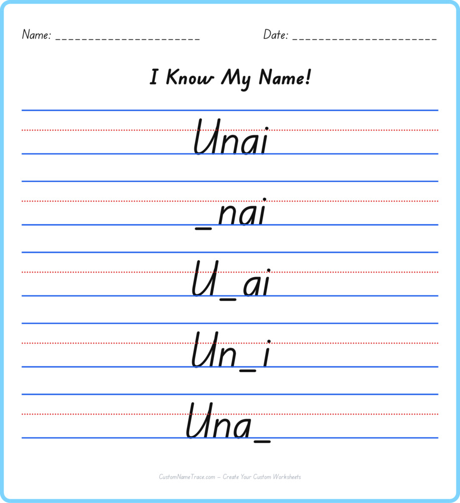 Free Unai custom name tracing - fill-in-the-blank free worksheet