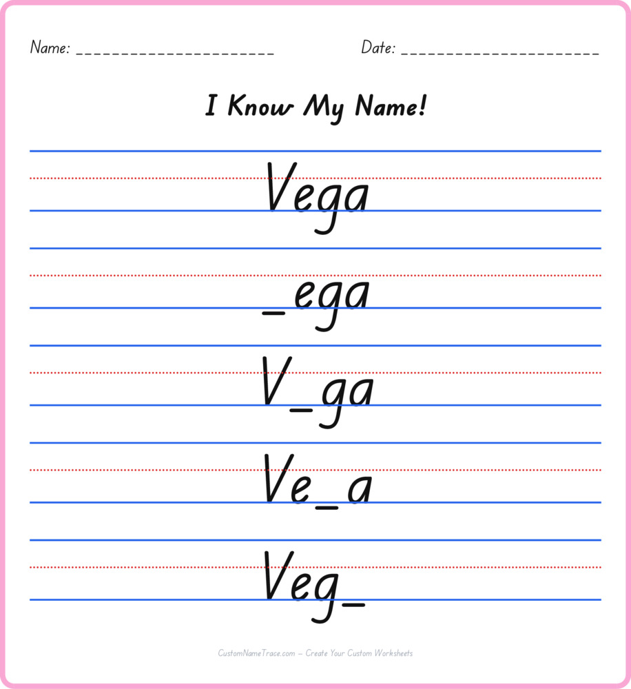 Free Vega custom name tracing - fill-in-the-blank free worksheet