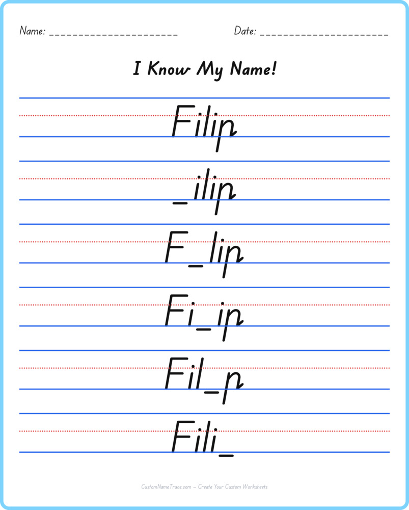 Free Filip custom name tracing - fill-in-the-blank free worksheet