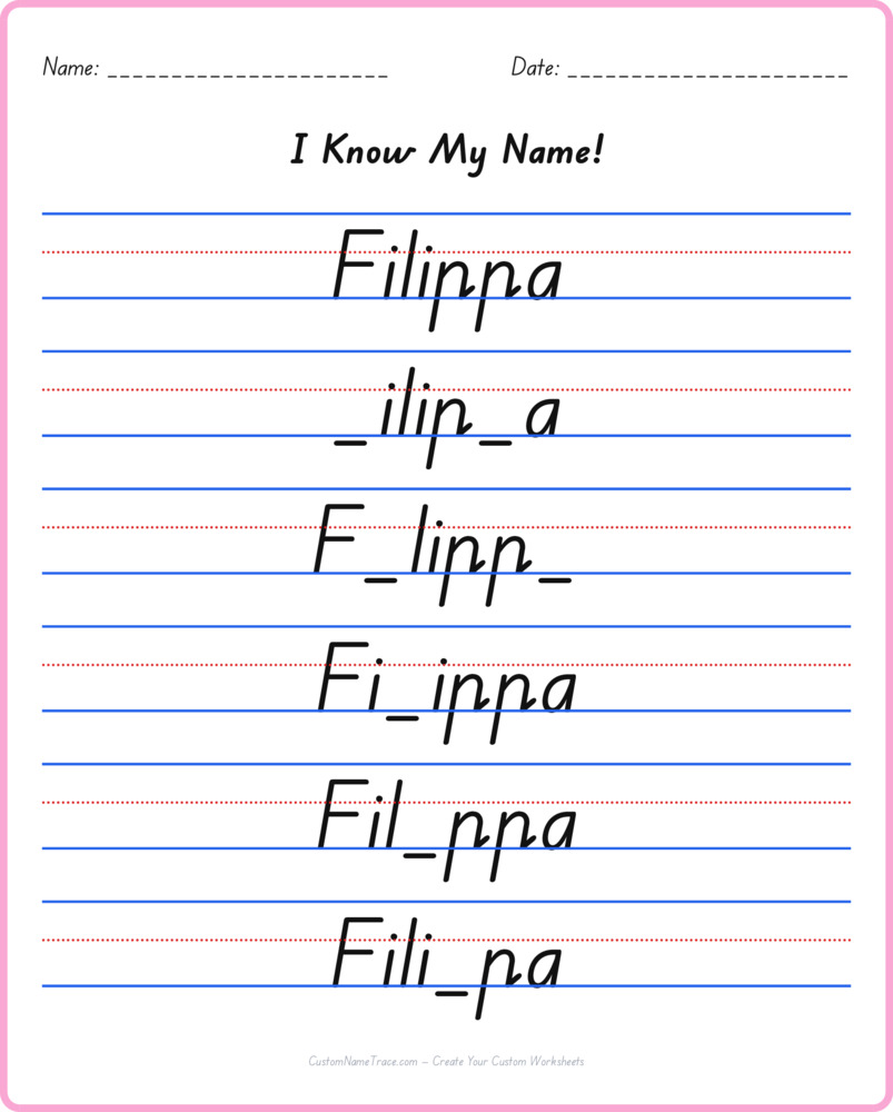 Free Filippa custom name tracing - fill-in-the-blank free worksheet
