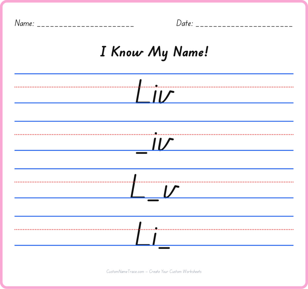 Free Liv custom name tracing - fill-in-the-blank free worksheet