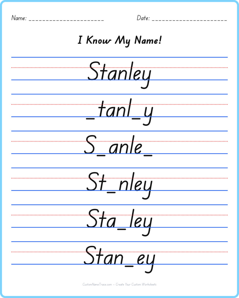 Free Stanley custom name tracing - fill-in-the-blank free worksheet
