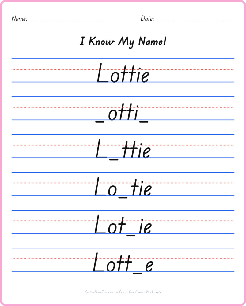 Free Lottie custom name tracing - fill-in-the-blank free worksheet