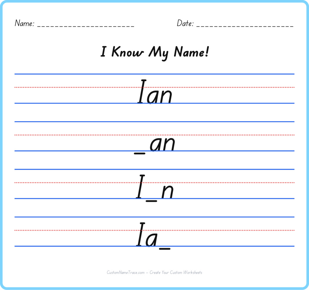 Free Ian custom name tracing - fill-in-the-blank free worksheet