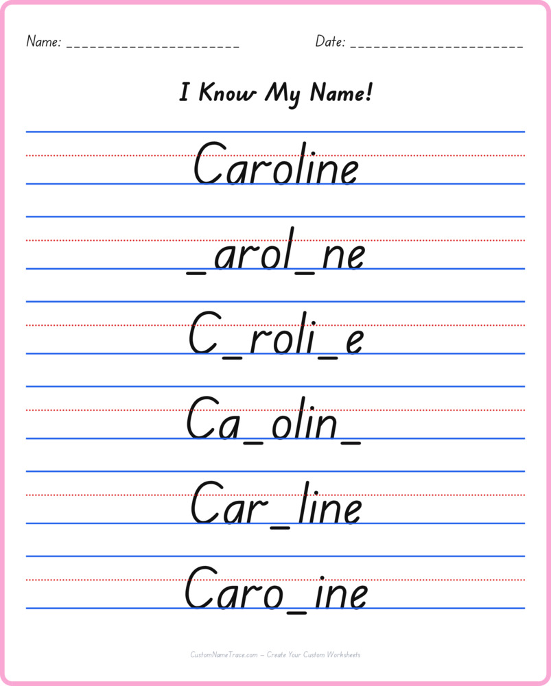 Free Caroline custom name tracing - fill-in-the-blank free worksheet