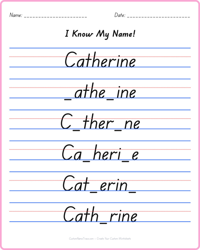 Free Catherine custom name tracing - fill-in-the-blank free worksheet
